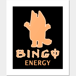 Bingo Energy Posters and Art